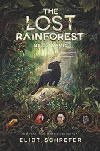 9780062491077: The Lost Rainforest #1: Mez's Magic