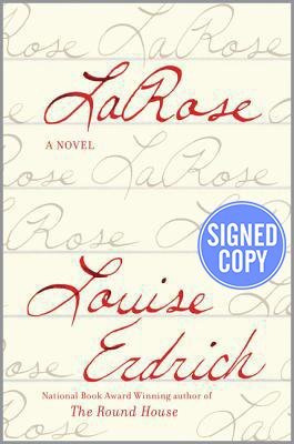 Stock image for LaRose: A Novel - Signed/Autographed Copy for sale by Garys Books