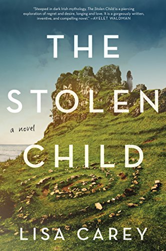 Stock image for The Stolen Child: A Novel for sale by Your Online Bookstore