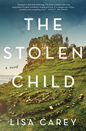 Stock image for The Stolen Child: A Novel for sale by SecondSale