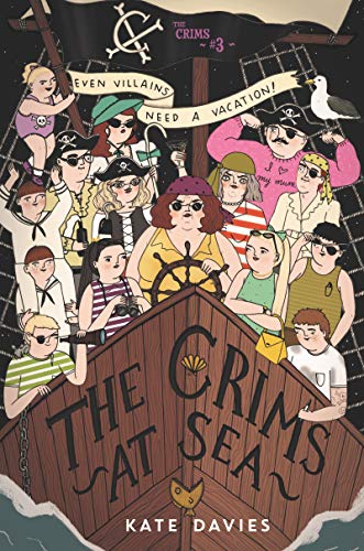 Beispielbild fr The Crims #3: the Crims at Sea zum Verkauf von Better World Books