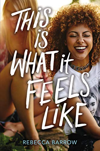 Stock image for This Is What It Feels Like for sale by Better World Books: West