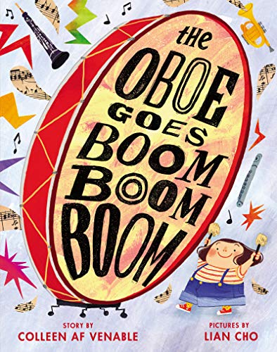 Stock image for The Oboe Goes Boom Boom Boom for sale by More Than Words