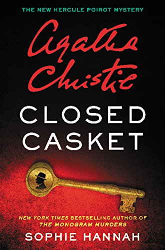Beispielbild fr Closed Casket: The New Hercule Poirot Mystery zum Verkauf von ThriftBooks-Atlanta