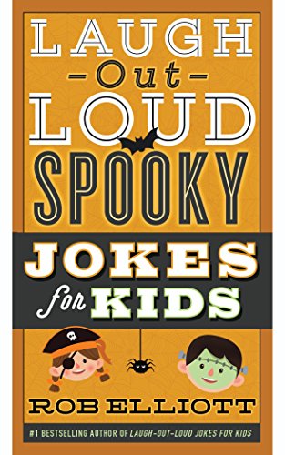 Imagen de archivo de Laugh-Out-Loud Spooky Jokes for Kids (Laugh-Out-Loud Jokes for Kids) a la venta por Gulf Coast Books