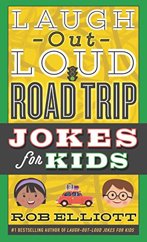 Stock image for Laugh-Out-Loud Road Trip Jokes for Kids (Laugh-Out-Loud Jokes for Kids) for sale by SecondSale