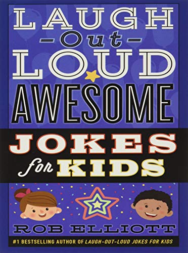 Stock image for Laugh-Out-Loud Awesome Jokes for Kids (Laugh-Out-Loud Jokes for Kids) for sale by Orion Tech