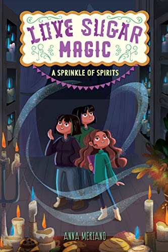 Beispielbild fr Love Sugar Magic: A Sprinkle of Spirits zum Verkauf von Better World Books