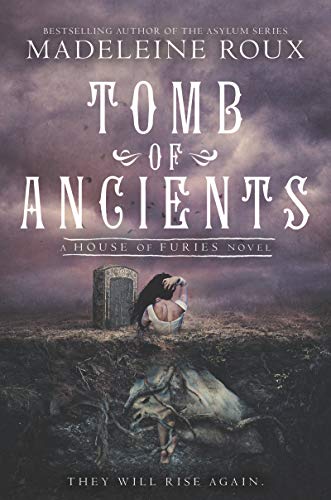 9780062498731: Tomb of Ancients (House of Furies, 3)