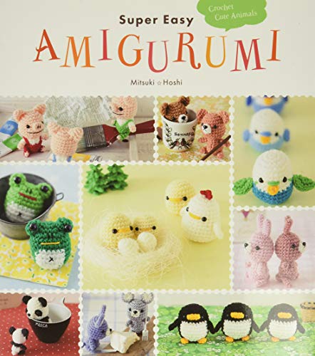 Imagen de archivo de Super Easy Amigurumi: Crochet Cute Animals a la venta por Seattle Goodwill
