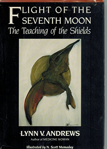 9780062500274: Flight of the Seventh Moon: The Teaching of the Shields