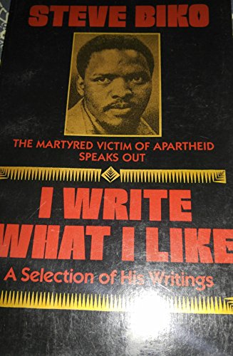 Stock image for I Write What I Like: A Selection of His Writings for sale by BooksRun