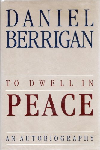 Beispielbild fr To Dwell in Peace : An Autobiography zum Verkauf von Better World Books