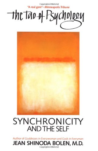 Imagen de archivo de The Tao of Psychology: Synchronicity and Self a la venta por Your Online Bookstore