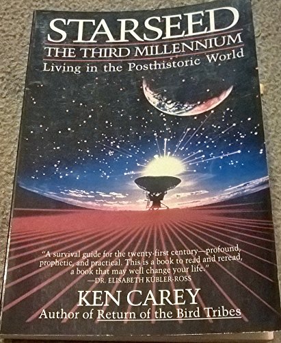 Beispielbild fr Starseed: The Third Millennium : Living in the Posthistoric World zum Verkauf von Wonder Book