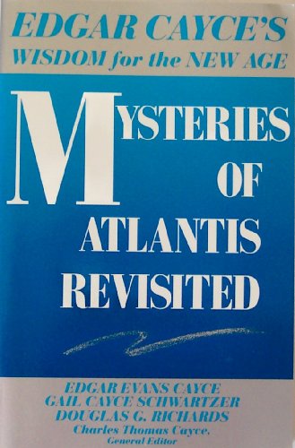 Beispielbild fr Mysteries of Atlantis Revisited (Edgar Cayce's wisdom for the new age) zum Verkauf von Wonder Book