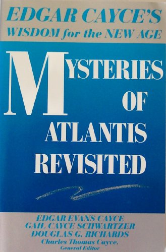 Stock image for Mysteries of Atlantis Revisited (Edgar Cayce's wisdom for the new age) for sale by Wonder Book