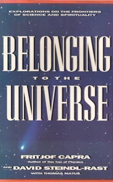 Beispielbild fr Belonging to the Universe : Explorations on the Frontiers of Science and Spirituality zum Verkauf von Better World Books