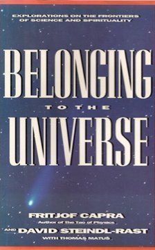 Belonging to the Universe: Explorations on the Frontiers of Science and Spirituality