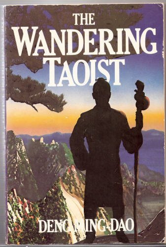 Beispielbild fr The Wandering Taoist zum Verkauf von Wonder Book