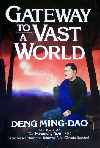 Stock image for Gateway to a Vast World for sale by Better World Books