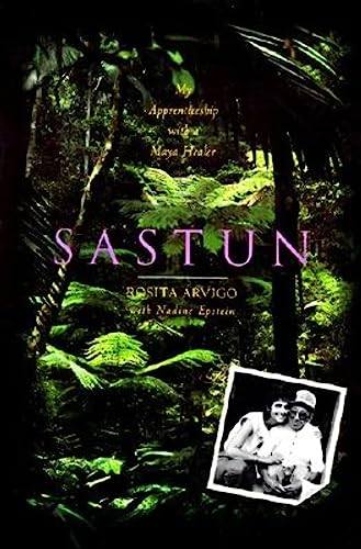 Stock image for Sastun: My Apprenticeship with a Maya Healer for sale by SecondSale