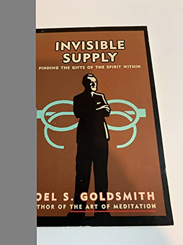 9780062502773: Invisible Supply: Finding the Gifts of the Spirit Within