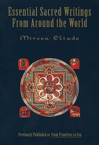 Imagen de archivo de Essential Sacred Writings From Around the World a la venta por Books From California