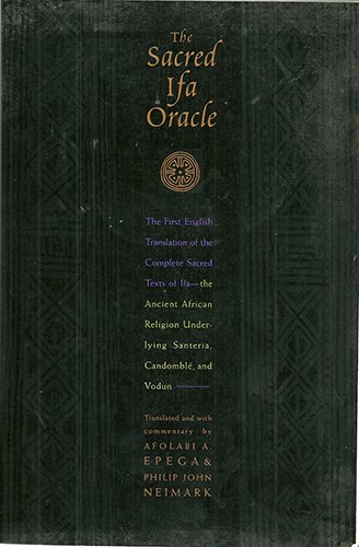 Stock image for The Sacred Ifa Oracle (English and Yoruba Edition) for sale by Open Books