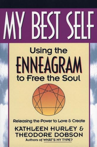 9780062503329: My Best Self: Using the Enneagram to Free the Soul