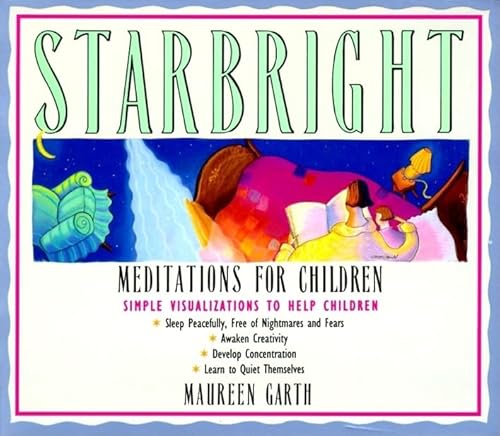 Beispielbild fr Starbright--Meditations for Children zum Verkauf von SecondSale