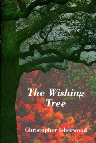 Stock image for Wishing Tree Christopher Isherwood On My for sale by Ergodebooks