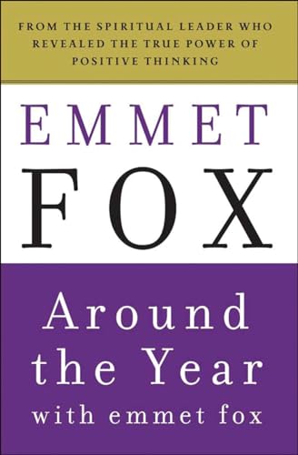 9780062504081: Around the Year with Emmet Fox: A Book of Daily Readings