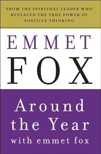 9780062504081: Around the Year With Emmet Fox: A Book of Daily Readings