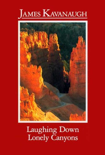 Stock image for Laughing Down Lonely Canyons for sale by Wonder Book