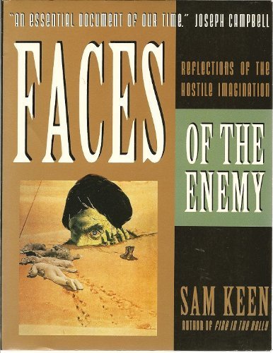 Beispielbild fr Faces of the Enemy: Reflections of the Hostile Imagination zum Verkauf von ZBK Books