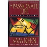 9780062504685: The Passionate Life: Stages of Loving