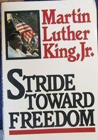 Stride Toward Freedom: The Montgomery Story (9780062504906) by Martin Luther King Jr.