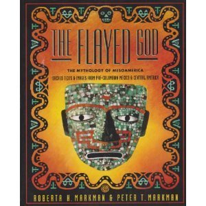 Stock image for The Flayed God: The Mesoamerican Mythological Tradition for sale by WorldofBooks