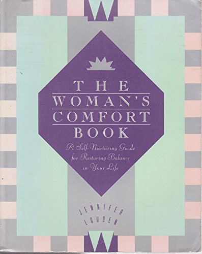 9780062505316: Woman's Comfort Book, The