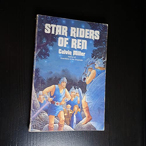 Beispielbild fr Star Riders of Ren: Volume II in the Singreale Chronicles (In the Singreale Chronicles, Vol 2) zum Verkauf von Wonder Book