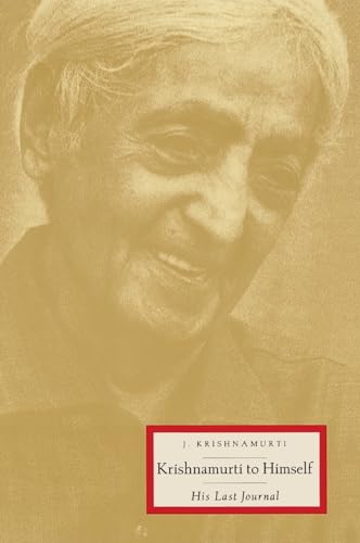 9780062506498: Krishnamurti to Himself: His Last Journal