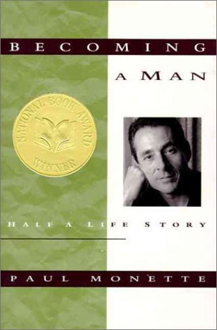 Imagen de archivo de Becoming a Man: Half a Life Story a la venta por SecondSale