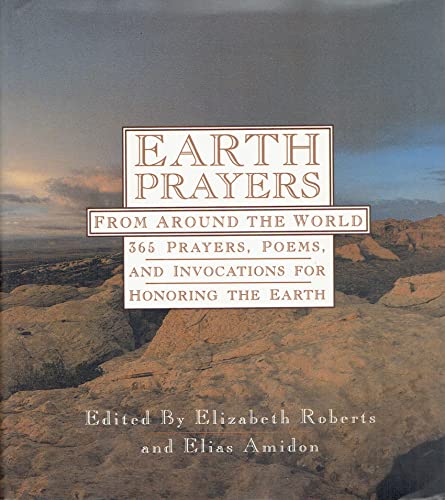 Beispielbild fr Earth Prayers From Around the World zum Verkauf von Ergodebooks