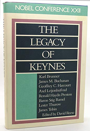 Beispielbild fr The Legacy of Keynes: Nobel Conference Xxii zum Verkauf von Wonder Book