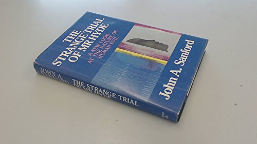 Imagen de archivo de The Strange Trial of MR Hyde: A New Look at the Nature of Human Evil a la venta por ThriftBooks-Dallas