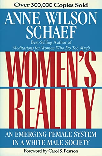 Imagen de archivo de Women's Reality: An Emerging Female System a la venta por Top Notch Books