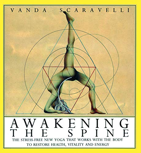 9780062507921: Awakening the Spine
