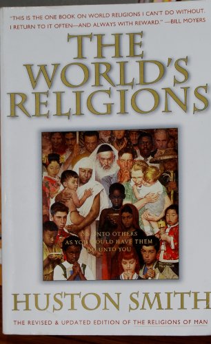 9780062507990: The World's Religions: Our Great Wisdom Traditions