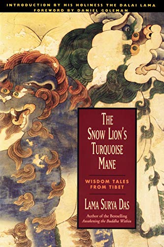 Stock image for The Snow Lion's Turquoise Mane: Wisdom Tales from Tibet for sale by WorldofBooks